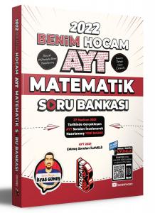 2022 AYT Matematik Tamamı Video Çözümlü Soru Bankası Benim Hocam Yayınları İlyas Güneş