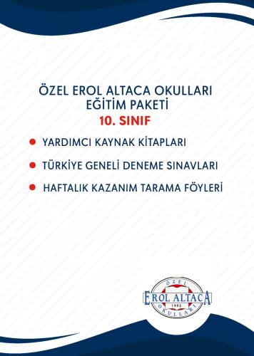 10.SINIF EĞİTİM SETİ (EROL ALTACA-SARIYER KAMPÜSÜ)