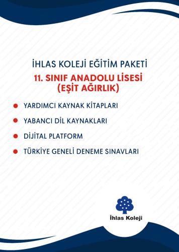 11.SINIF EŞİT-AĞIRLIK EĞİTİM SETİ (İHLAS KOLEJİ-BEYLİKDÜZÜ MARMARA KAM 11.SINIF EŞİT-AĞIRLIK EĞİTİM SETİ (İHLAS KOLEJİ-BEYLİKDÜZÜ MARMARA KAM