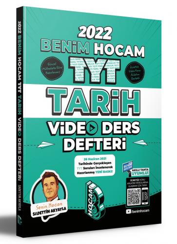 2022 TYT Tarih Video Ders Defteri Benim Hocam Yayınları Sadettin Akyay 2022 TYT Tarih Video Ders Defteri Benim Hocam Yayınları Sadettin Akyay