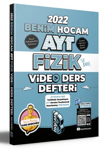 2022 AYT Fizik Video Ders Defteri Benim Hocam Yayınları Barış Akıncıoğ 2022 AYT Fizik Video Ders Defteri Benim Hocam Yayınları Barış Akıncıoğ