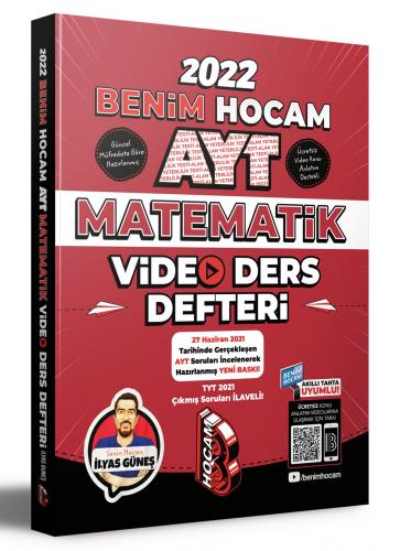 2022 AYT Matematik Video Ders Defteri Benim Hocam Yayınları İlyas Güne 2022 AYT Matematik Video Ders Defteri Benim Hocam Yayınları İlyas Güne