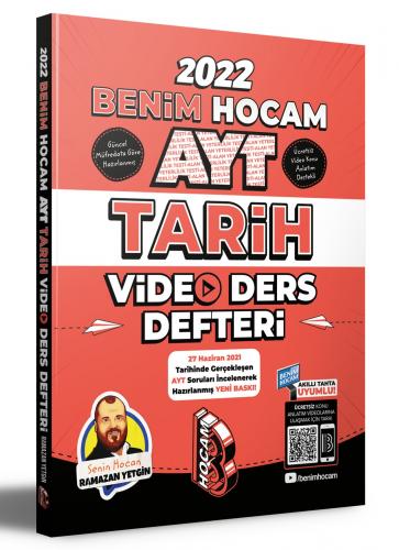 2022 AYT Tarih Video Ders Defteri Benim Hocam Yayınları Ramazan Yetgin 2022 AYT Tarih Video Ders Defteri Benim Hocam Yayınları Ramazan Yetgin