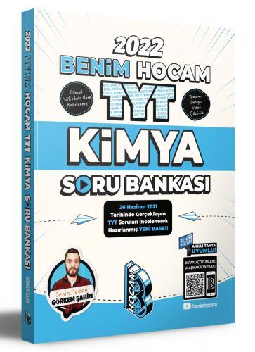 2022 TYT Kimya Tamamı Video Çözümlü Soru Bankası Benim Hocam Yayınları 2022 TYT Kimya Tamamı Video Çözümlü Soru Bankası Benim Hocam Yayınları