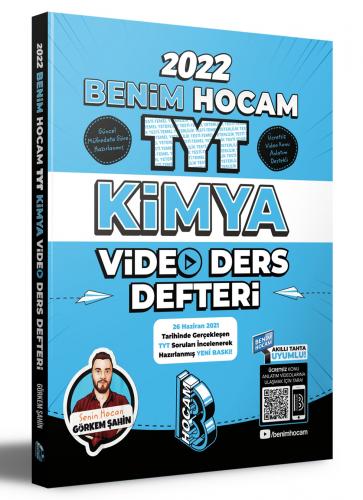 2022 TYT Kimya Video Ders Defteri Benim Hocam Yayınları Görkem Şahin
