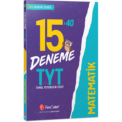 FenCebir Yayınları TYT Matematik 15 Deneme FenCebir Yayınları TYT Matematik 15 Deneme