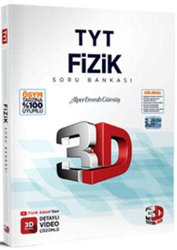 3D YAYINLARI TYT FİZİK SORU BANKASI 3D YAYINLARI TYT FİZİK SORU BANKASI