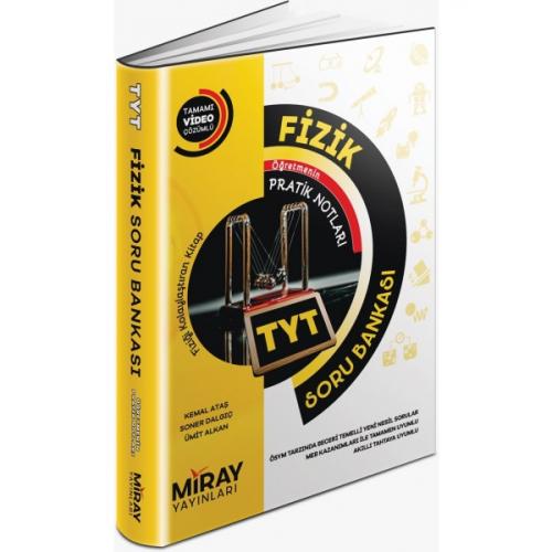 Miray TYT Fizik Soru Bankası Miray TYT Fizik Soru Bankası