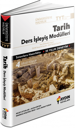 Aydın Yayınları Üniversiteye Hazırlık TYT Tarih Ders İşleyiş Modülleri Aydın Yayınları Üniversiteye Hazırlık TYT Tarih Ders İşleyiş Modülleri