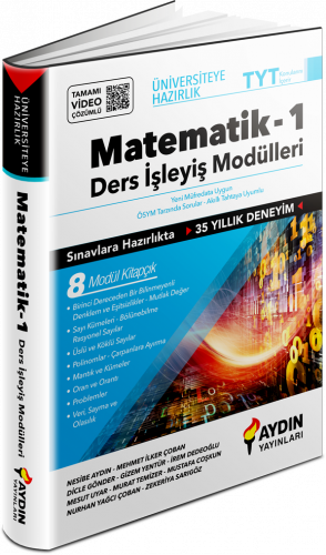 Üniversiteye Hazırlık Matematik Ders İşleyiş Modülleri 1. Kitap Aydın Üniversiteye Hazırlık Matematik Ders İşleyiş Modülleri 1. Kitap Aydın