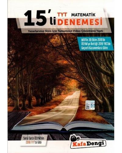 TYT 15 li Matematik Denemesi Kafa Dengi Yayınları TYT 15 li Matematik Denemesi Kafa Dengi Yayınları