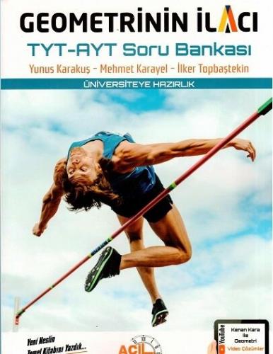 Acil Yayınları TYT AYT Geometrinin İlacı Soru Bankası Acil Yayınları TYT AYT Geometrinin İlacı Soru Bankası