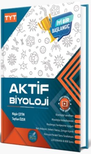 AKTİF YAYINLARI TYT BİYOLOJİ SORU BANKASI AKTİF YAYINLARI TYT BİYOLOJİ SORU BANKASI