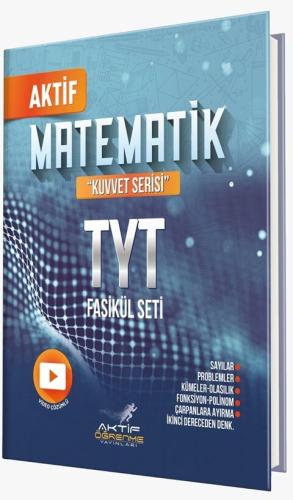 Aktif Öğrenme TYT Matematik Kuvvet Serisi Fasikül Seti Aktif Öğrenme TYT Matematik Kuvvet Serisi Fasikül Seti