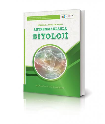 Antrenmanlarla Biyoloji Antrenmanlarla Biyoloji
