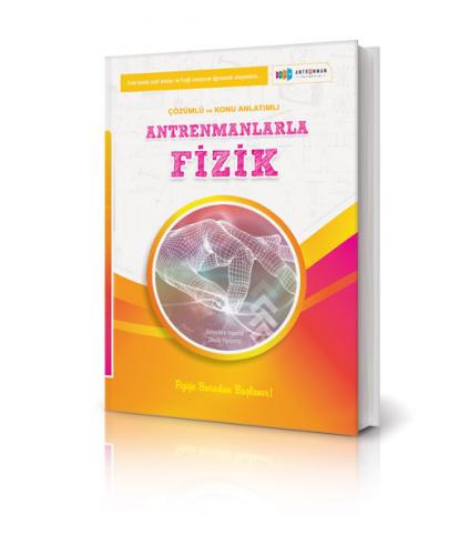 Antrenmanlarla Fizik