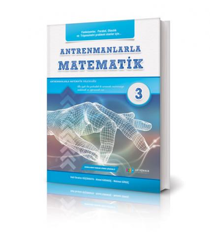 Antrenmanlarla Matematik - Üçüncü Kitap Antrenman Yayınları Antrenmanlarla Matematik - Üçüncü Kitap Antrenman Yayınları
