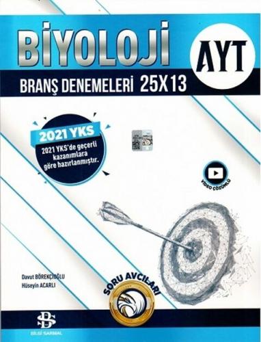 AYT Biyoloji 25 X 13 Denemeleri Bilgi Sarmal Yayınları