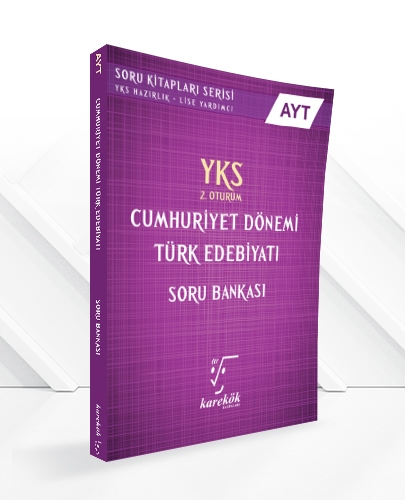 AYT Cumhuriyet Dönemi Türk Edebiyatı Soru Bankası Karekök Yayınları AYT Cumhuriyet Dönemi Türk Edebiyatı Soru Bankası Karekök Yayınları