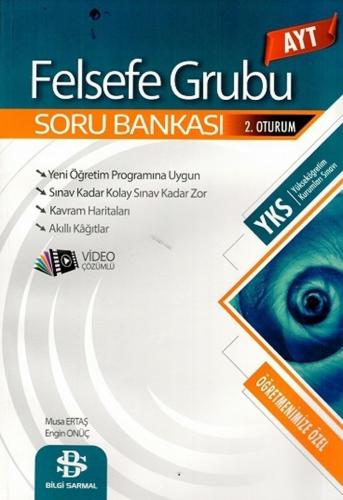 AYT Felsefe Grubu Soru Bankası Bilgi Sarmal Yayınları AYT Felsefe Grubu Soru Bankası Bilgi Sarmal Yayınları