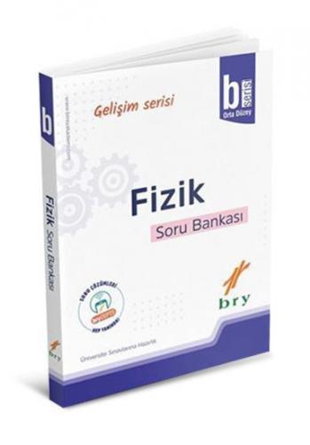 Bry – Gelişim Serisi Fizik Soru Bankası - B Birey Yayınları