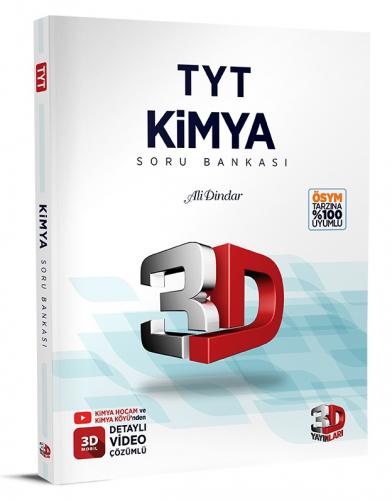3D Yayınları TYT Kimya Soru Bankası Tamamı Video Çözümlü Ali Dindar 3D Yayınları TYT Kimya Soru Bankası Tamamı Video Çözümlü Ali Dindar