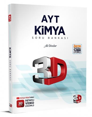 3D Yayınları AYT Kimya Soru Bankası Tamamı Video Çözümlü Ali Dindar 3D Yayınları AYT Kimya Soru Bankası Tamamı Video Çözümlü Ali Dindar