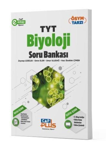 ÇAP YAYINLARI TYT BİYOLOJİ SORU BANKASI ÇAP YAYINLARI TYT BİYOLOJİ SORU BANKASI