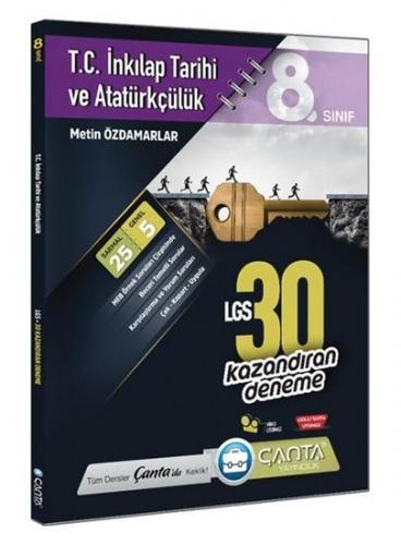 8. Sınıf – T.C İnkılap Tarihi ve Atatürkçülük – LGS 30 Deneme Sınavı Ç