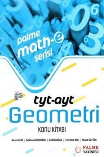 Math-E Serisi TYT-AYT Geometri Konu Kitabı Palme Yayınları
