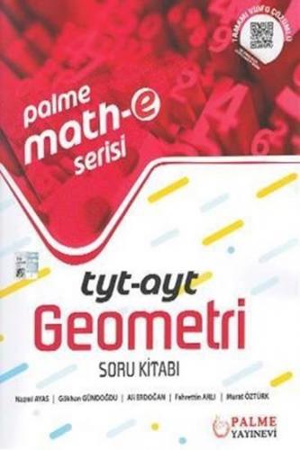 Math-E Serisi TYT-AYT Geometri Soru Kitabı Palme Yayınları