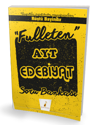 Pelikan Yayınları Rüştü Hoca İle Fulleten AYT Edebiyat Soru Bankası Pelikan Yayınları Rüştü Hoca İle Fulleten AYT Edebiyat Soru Bankası