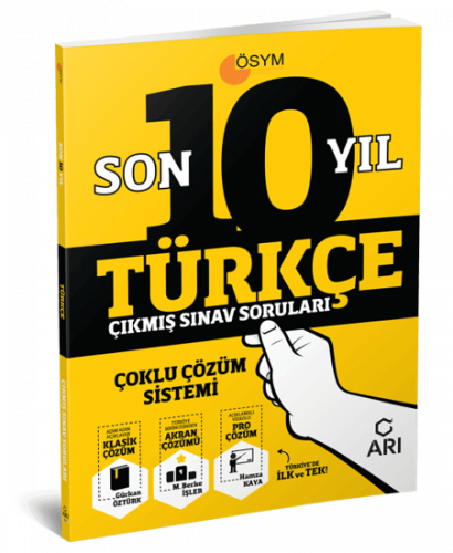 Türkçe Son 10 Yıl Çıkmış Sınav Soruları (Çoklu Çözüm Sistemi) 2021 Arı Yayınıcılık
