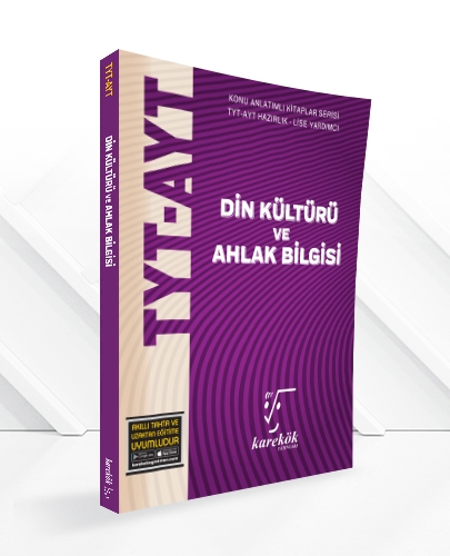 TYT-AYT Din Kültürü Ve Ahlak Bilgisi Konu Anlatım Karekök Yayınları TYT-AYT Din Kültürü Ve Ahlak Bilgisi Konu Anlatım Karekök Yayınları