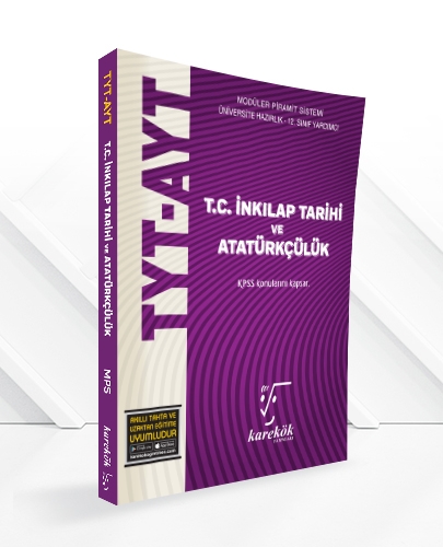 TYT-AYT T.C. İnkılap Tarihi Ve Atatürkçülük Karekök Yayınları MPS TYT-AYT T.C. İnkılap Tarihi Ve Atatürkçülük Karekök Yayınları MPS
