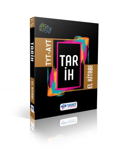 TYT-AYT Tarih El Kitabı Yanıt Yayınları TYT-AYT Tarih El Kitabı Yanıt Yayınları