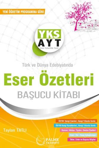 Yks AYT Eser Özetleri Başucu Kitabı Palme Yayınları