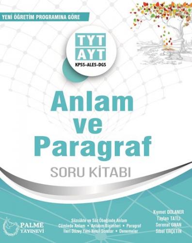 Yks TYT-AYT Anlam Ve Paragraf Soru Kitabı Palme Yayınları