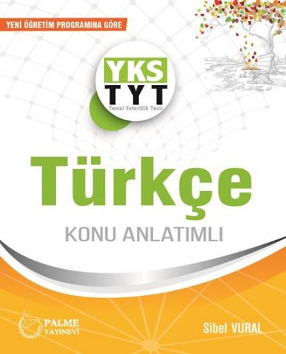 Yks TYT Türkçe Konu Anlatımlı Palme Yayınları